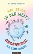 Was ist los in der Welt? Coronavirus!... - Bild 1