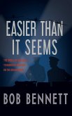 Easier Than It Seems (eBook, ePUB)