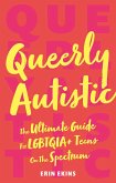 Queerly Autistic (eBook, ePUB)