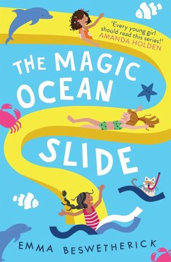 The Magic Ocean Slide (eBook, ePUB) - Beswetherick, Emma