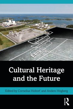 Cultural Heritage and the Future (eBook, PDF)