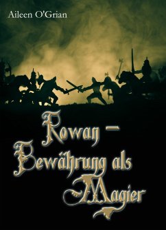 Rowan - Bewährung als Magier (eBook, ePUB) - O'Grian, Aileen