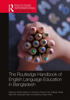 The Routledge Handbook of English Language Education in Bangladesh (eBook, ePUB)