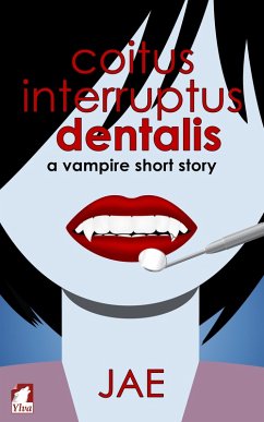 Cover Coitus Interruptus Dentalis (eBook, ePUB)