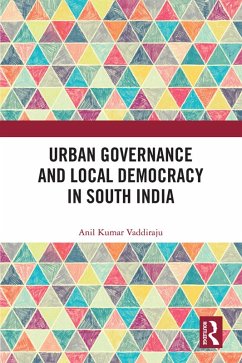Cover Urban Governance and Local Democracy in South India (eBook, PDF)