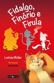 Fidalgo, Finório e Firula (eBook, ePUB)