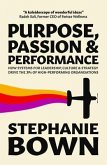 Purpose, Passion and Performance (eBook, ePUB)