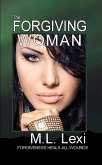 The Forgiving Woman (eBook, ePUB) The Forgiving Woman (eBook, ePUB)