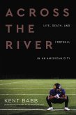 Across the River (eBook, ePUB)