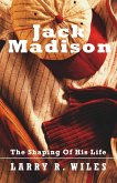 Jack Madison (eBook, ePUB) Jack Madison (eBook, ePUB)