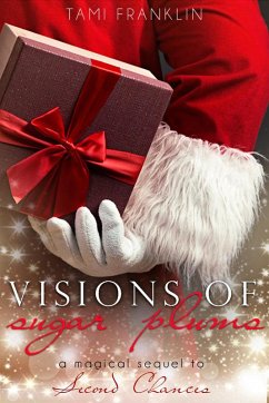 Cover Visions of Sugar Plums (Magical Holiday Romances, #2) (eBook, ePUB)