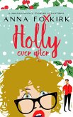 Holly Ever After (eBook, ePUB)