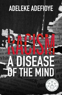 Cover Racism: A Disease of the Mind (eBook, ePUB)