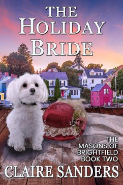 The Holiday Bride (eBook, ePUB) - Sanders, Claire