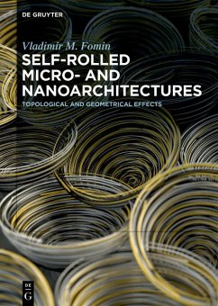 Self-rolled Micro- and Nanoarchitectures (eBook, PDF) - Fomin, Vladimir M.