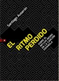 El ritmo perdido (eBook, ePUB) El ritmo perdido (eBook, ePUB)