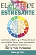 El Arte de Estresarte, Controla el... - Bild 1