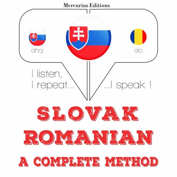Slovenský - Romanian: kompletná metóda (MP3-Download) Slovenský - Romanian: kompletná metóda (MP3-Download)