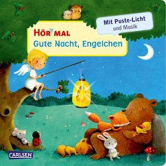 Mach mit - Pust aus: Gute Nacht, Engelchen / Hör mal (Soundbuch) Bd.10 - Hofmann, Julia
