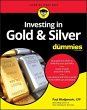 Investing in Gold & Silver For Dummies... - Bild 1