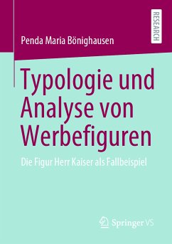 Typologie und Analyse von Werbefiguren (eBook, PDF) - Bönighausen, Penda Maria