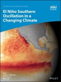 El Niño Southern Oscillation in a Changing Climate (eBook, ePUB)