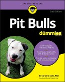 Pit Bulls For Dummies (eBook, ePUB)