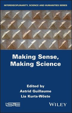 Making Sense, Making Science (eBook, ePUB)