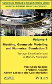 Meshing, Geometric Modeling and Numerical Simulation 3 (eBook, ePUB)