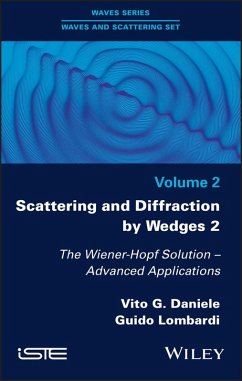 Scattering and Diffraction by Wedges 2 (eBook, ePUB) - Daniele, Vito G.; Lombardi, Guido