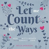 Let Me Count the Ways (eBook, ePUB)