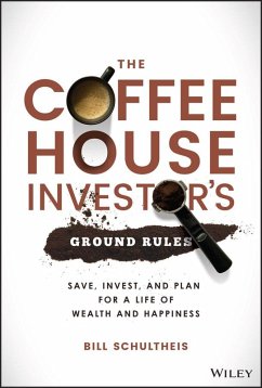 The Coffeehouse Investor's Ground Rules (eBook, PDF) - Schultheis, Bill