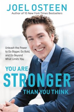 You Are Stronger than You Think (eBook, ePUB) - Osteen, Joel