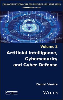 Artificial Intelligence, Cybersecurity and Cyber Defence (eBook, ePUB) - Ventre, Daniel