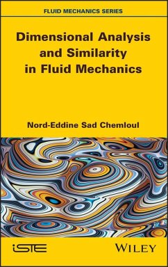 Dimensional Analysis and Similarity in Fluid Mechanics (eBook, PDF) - Sad Chemloul, Nord-Eddine