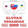 Slovenský - Ukrajinská: 1000... - Bild 1