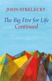 The Big Five for Life Continued (eBook, ePUB)