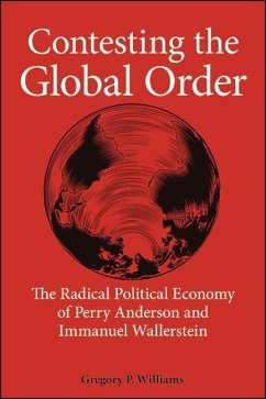 Contesting the Global Order (eBook, ePUB) - Williams, Gregory P.