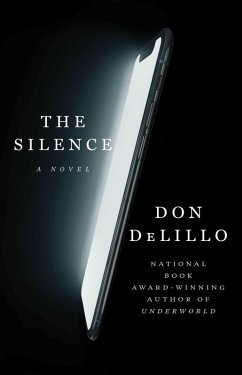 The Silence (eBook, ePUB) - DeLillo, Don