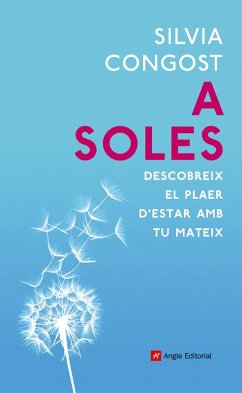 A soles (eBook, ePUB) - Congost, Silvia