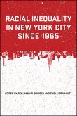 Racial Inequality in New York City since 1965 (eBook, ePUB)