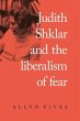 Judith Shklar and the liberalism of... - Bild 1