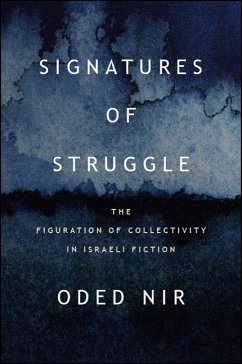 Signatures of Struggle (eBook, ePUB) - Nir, Oded