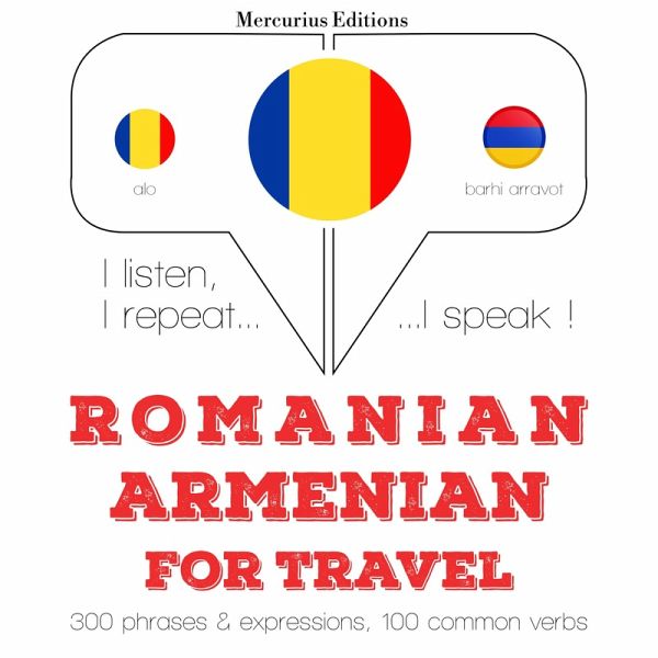Română - armeană: Pentru călătorie (MP3-Download) Română - armeană: Pentru călătorie (MP3-Download)