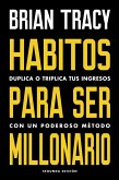 Hábitos para ser millonario (eBook, PDF)