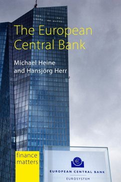 The European Central Bank (eBook, ePUB) - Heine, Michael; Herr, Hansjorg