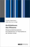 Architekturen des Wissens (eBook, PDF)