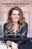 Royal Comeback: My Journey from Childhood Insecurity to Eternal Identity (eBook, ePUB)