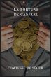 La fortune de Gaspard (eBook, ePUB) - Bild 1