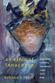 An Ethic of Innocence (eBook, ePUB)